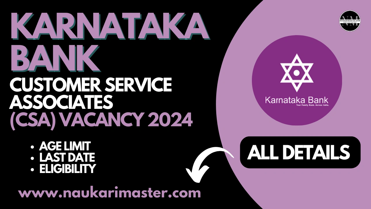 Karnataka Bank Customer Service Associate Vacancy 2024