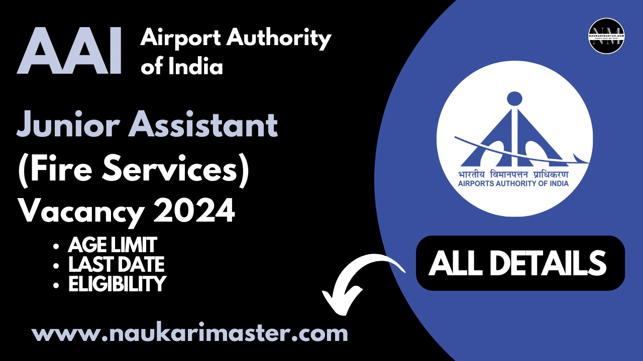 AAI Junior Assistant Vacancy Fire Services